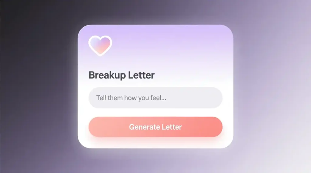 “Minimal digital interface mockup of a breakup letter generator tool”